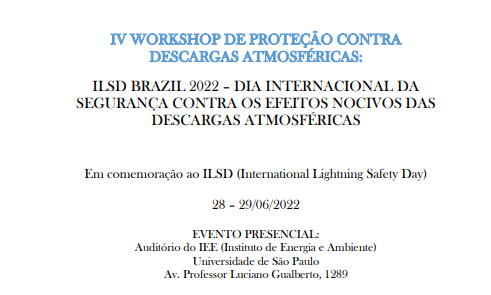 ILSD BRAZIL 2022 – DIA INTERNACIONAL DA  SEGURANÇA CONTRA OS EFEITOS NOCIVOS DAS  DESCARGAS ATMOSFÉRICAS 